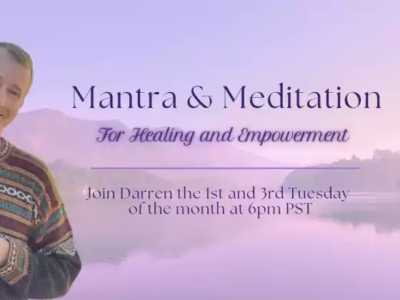 Mantra & Meditation for Healing and Empowerment 