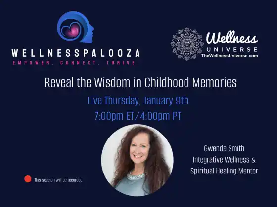Wellnesspalooza 2025 Gwenda Smith ile Çocukluk Anılarındaki Bilgeliği Ortaya Çıkarın